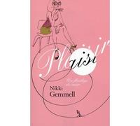 Plaisir - Nikki Gemmell - Au diable vauvert - broché - Roman