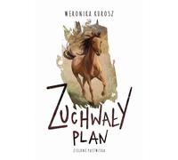 Plan audacieux Pâturages verts volume 1 Weronika Kurosz (Buch auf Polnisch)