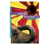 Plan B Pour L'été