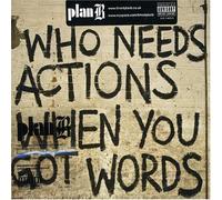 Who Needs Actions When You Got Words