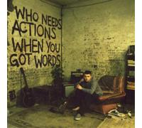 Plan B – Who Needs Actions When Yo [Import] – Warner Bros.