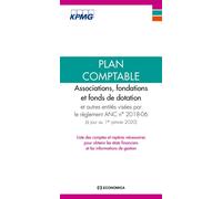 Plan comptable 2020 - associations, fondations et fonds de dotation - KPMG - Economica - broché - Etude