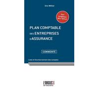Plan comptable des entreprises d'assurance - Eric Williot - Argus De L'assurance - broché - Etude