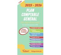 Plan comptable général 2025-2026 (autorisé aux examens et concours) La liste intégrale des comptes, à jour du dernier règlement de l'ANC - Philippe Guillermic - Vuibert - broché - Etude