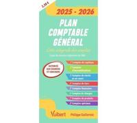 Plan comptable général. Liste intégrale des comptes, Edition 2025-2026