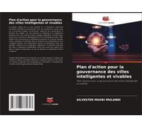 Plan D'action Pour La Gouvernance Des Villes Intelligentes Et Vivables