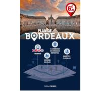 Plan de Bordeaux - 15 communes de Bordeaux Métropole - Collectif - Sud-Ouest - Atlas / carte