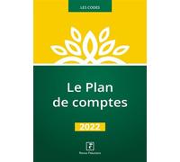 Plan de comptes 2022 - Revue Fiduciaire - Revue Fiduciaire - broché - Guide