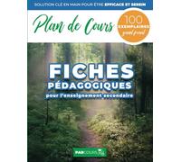 Plan de Cours. 100 FICHES PÉDAGOGIQUES pour l'Enseignement Secondaire. Grand Format.: Modèle prêt à l'emploi pour concevoir des séances de cours ... pour les enseignants de collège et de lycée.
