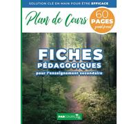 Plan de Cours | 30 FICHES PÉDAGOGIQUES pour l'Enseignement Secondaire | Recto-verso | Grand Format: Modèle prêt à l'emploi pour concevoir des séances ... pour les enseignants de collège et de lycée.