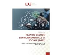 Plan de gestion environnementale et sociale (pges) Guide pratique d'evaluation et de mise en oeuvre - Jonathan Nelde - Universitaires Europeennes - broché - Livre
