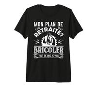 Plan De Retraite Humour Idée Cadeau Papy Bricoleur T-Shirt Haut de Gamme