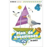 Plan de vacaciones - En barco - 4º Primaria
