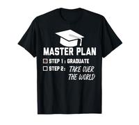 Plan Directeur Étape 1 Diplômé Étape 2 Prenez Le contrôle du Monde T-Shirt