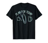 PLAN FOR TODAY CAFEE PADDLE BOARD BEER SUP Paddle Meme T-Shirt