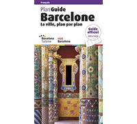 Plan Guide Barcelone 2022 : La ville plan par plan
