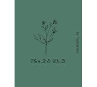 Plan It & Do It: Daily Planner to Stay Organized, Focused & Achieve More : Calendar 2025, Hours plan, Habit tracker, work & personal To- Do list and meal plan agenda book.