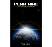 Plan Nine: The Secret History Of Invasion Earth