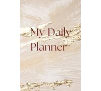 Plan With Purpose: A Daily Planner for Intentional Living: Organize Your Day, Focus Your Mind, and Achieve More-One Page at a Time
