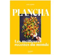 Plancha, meilleures recettes du monde