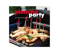 Plancha party - 25 recettes basques
