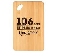 Planche à découper 106 ans et plus beau que jamais - Plateau Apéro en Bambou Cadeau Original Cuisine Barbecue