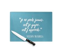 Planche à Découper en Verre Trempé - Mandela Perds Gagne Francais Citation Inspirante - Protection Plan de Travail et Dessous de Plat Résistant Chaleur 2 Tailles Imprimé en France