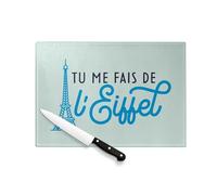 Planche à Découper en Verre Trempé - Tu me fais de l'Eiffel Paris Amour France Jeu de Mot - Protection Plan Travail et Dessous Plat Résistant Chaleur 2 Tailles Imprimé en France