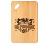 Planche à Découper Je vais pas en faire un fromage Expressions Françaises | orange | Plateau Apéro Bambou Gravé 30 × 20 cm | Cuisine Barbecue Apéritif | Idée Cadeau Gourmand Gourmande Crémaillère Noël