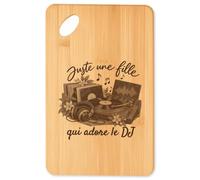 Planche à Découper Juste une fille qui adore le DJ | Plateau Apéro Bambou Gravé 30 × 20 cm | Cuisine Barbecue Apéritif | Idée Cadeau DJ Crémaillère Noël