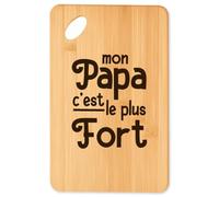 Planche à découper mon papa cest le plus fort-03 - Plateau Apéro en Bambou Cadeau Gravé pour Homme Fête des Pères Cuisine Barbecue