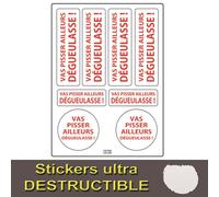 Planche A4 De Stickers Ultra-Destructible Va Pisser Ailleurs - U12