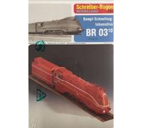 Planche de modèles réduits en carton Schreiber Locomotive à vapeur BR 03 O