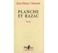 Planche et Razac Jean-Pierre Ostende (Auteur)