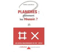 Planches... Comment les réussir - Pierre Audureau - Dervy-Livres - broché - Essai