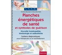 Planches énergétiques de santé et symboles de guérison - Christina Baumann - Grancher - relié - Guide