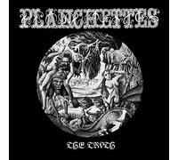 Planchettes – The Truth