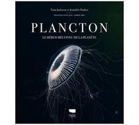 Plancton - Le Héros Méconnu De La Planète