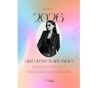 Planer 2026 OKR Quartalsplaner 1: Strategisch Ziele erreichen - mit Objectives und Key Results, Karrierecoaching für Frauen mit Haltung, Klarheit & Wirkung in der Transformation