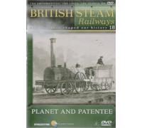 Planet And Patentee - British Steam Railways Volume 18