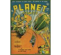 Planet Comics #4: Vintage | Golden Age | Sci-Fi | April 1940