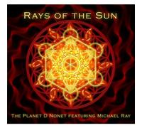 Planet D Nonet - Rays of The Sun