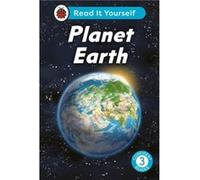 Planet Earth: Read It Yourself - Level 3 Confident Reader