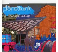 Planet Funk - Who Said [Import]