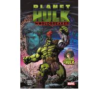 Planet Hulk: Worldbreaker