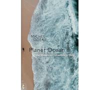 Planet Ocean: Our Mysterious Connections to Water