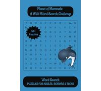 Planet of Mammals: A Wild Word Search Challenge: Word Searches with Easy to Read Print about, Mammals, World, Animals, and more | 6x9 inches, 100 ... Gift for Vacations, Holidays, and Free Times