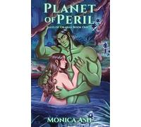 Planet of Peril: A Forbidden Alien Romance