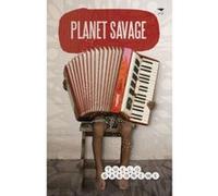 Planet Savage - [Version Originale] Inconnu (Auteur)