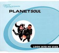 Planet Soul - Look Into My Eyes
